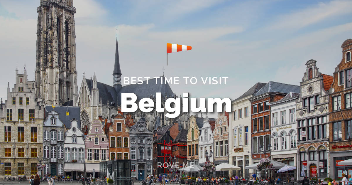 belgium time Why everyone should visit belgium at least once in their lifetime